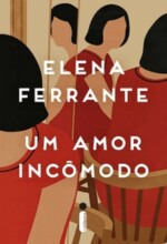 Um Amor Incômodo
